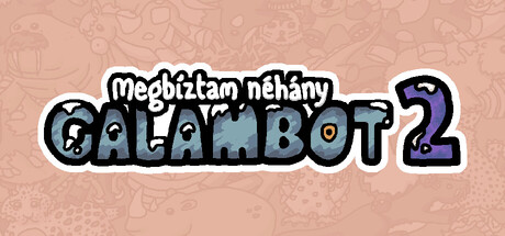 Megbíztam néhány galambot 2