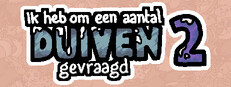 Ik heb om een aantal duiven gevraagd 2