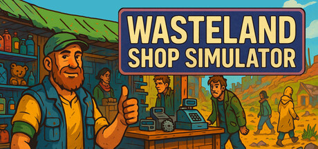 Wasteland Shop Simulator Cover Image