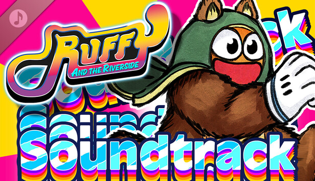 Save 30% on Ruffy and the Riverside Soundtrack on Steam