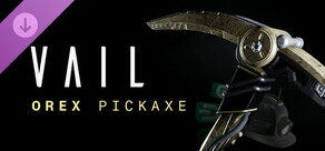 VAIL VR OREX Pickaxe Upgrade