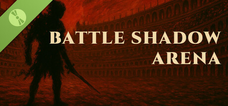 BATTLE SHADOW ARENA Demo