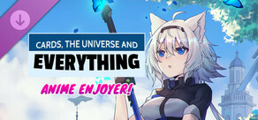 Cards, the Universe and Everything - Anime Enjoyer Pack