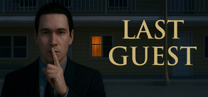 Last Guest