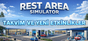 Rest Area Simulator
