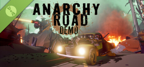 Anarchy Road Demo