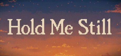 Hold Me Still Cover Image