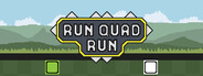 Run Quad Run