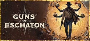 Guns of Eschaton