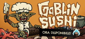 Goblin Sushi