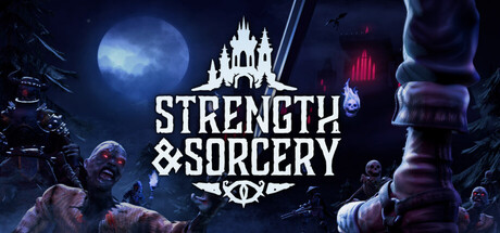 Strength & Sorcery