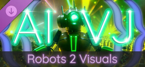 AI-VJ - Robots 2 Visuals