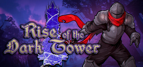 The Rise of the Dark Tower