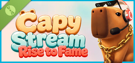 Capy Stream: Rise to Fame (Demo)