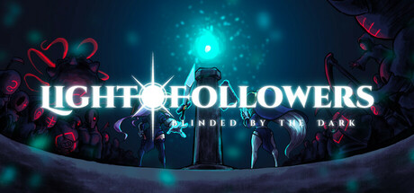 Light Followers: Blinded by the Dark Cover Image