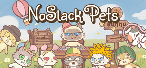 NoSlack Pets: Lo-Fi Paws Playtest