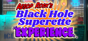 Aesop Rock's Black Hole Superette Experience
