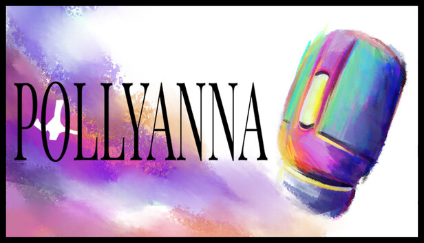 ア*ン様 Pollyanna octave POLLYANNA on Steam