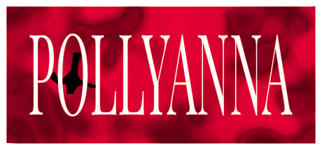 POLLYANNA