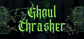 Ghoul Thrasher