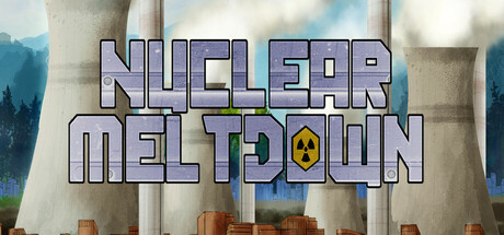 Nuclear Meltdown