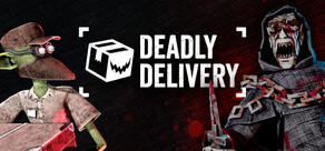 Deadly Delivery