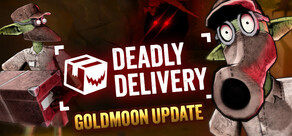 Deadly Delivery