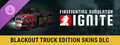 Firefighting Simulator: Ignite - Blackout Truck Edition Skins DLC