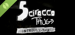 Scirocco Thugs Demo