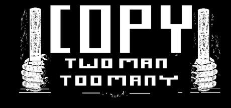 Copy: Two Man Too Many — Steam header