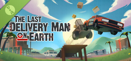 The Last Delivery Man On Earth Demo