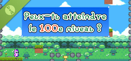 Peux-tu atteindre le 100e niveau?