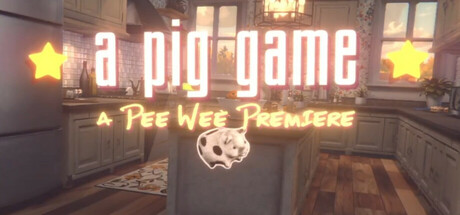 a pig game: A Pee Wee Premiere