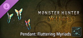 Monster Hunter Wilds - Pendant: Fluttering Myriads