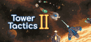 Tower Tactics 2