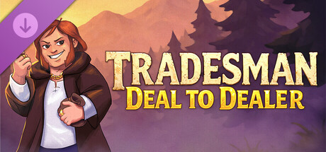 TRADESMAN: Deal to Dealer - HATS Supporter Pack