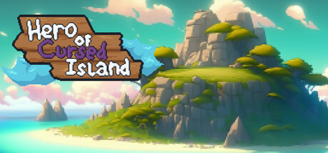 Hero of Cursed Island
