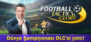 Football, Tactics & Glory