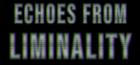 Echoes from Liminality Cover Image