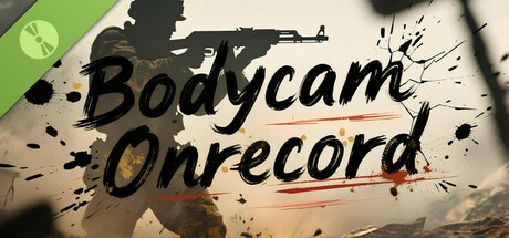 Bodycam Onrecord Demo