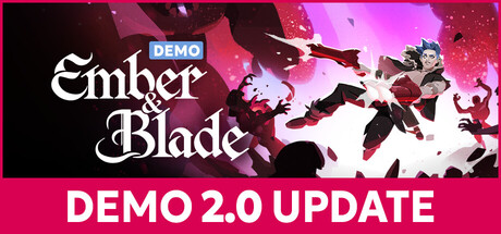 Ember and Blade Demo