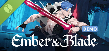 Ember and Blade Demo