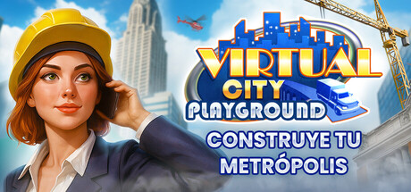 Virtual City Playground®: Construye tu metrópolis
