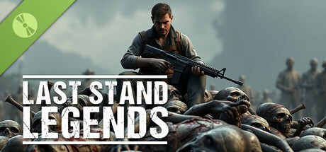 Last Stand Legends Demo