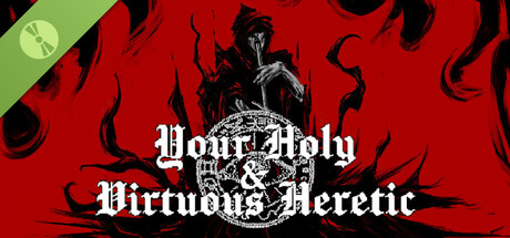 Your Holy & Virtuous Heretic Demo