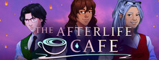 The Afterlife Cafe — Steam