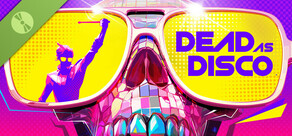 Dead as Disco Demo