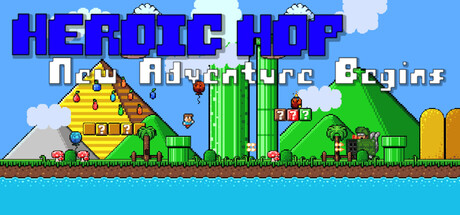Heroic Hop: A New Adventure Begins Cover Image