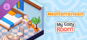 My Cozy Room - Mediterranean