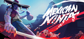 Mexican Ninja